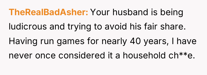 TheRealBadAsher Your husband is being ludicrous and trying to avoid...