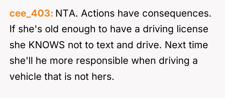 cee_403 NTA. Actions have consequences. If she's old enough to...