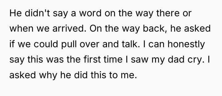 He didn't say a word on the way there or...