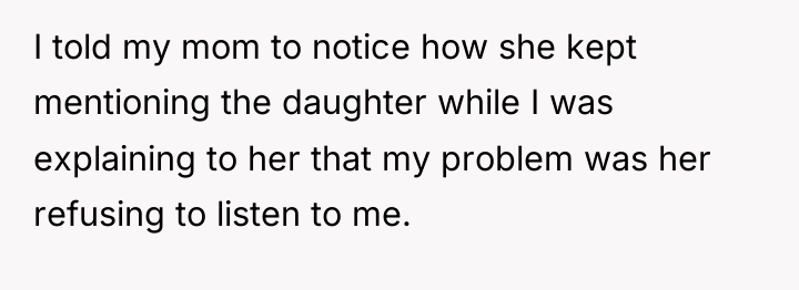 I told my mom to notice how she kept mentioning...