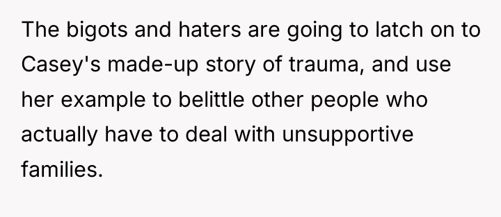 The bigots and haters are going to latch on to...