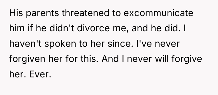 His parents threatened to excommunicate him if he didn't divorce...