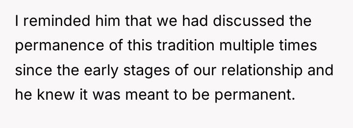 I reminded him that we had discussed the permanence of...