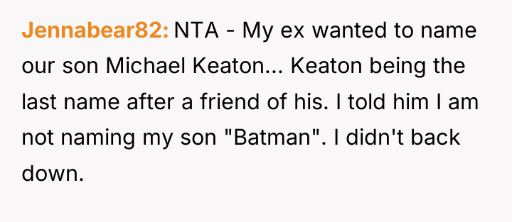 Jennabear82 NTA - My ex wanted to name our son...