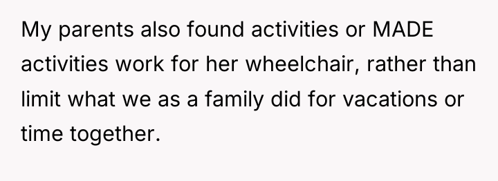 My parents also found activities or MADE activities work for...