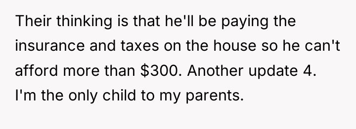 Their thinking is that he'll be paying the insurance and...