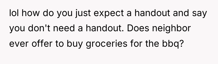 lol how do you just expect a handout and say...
