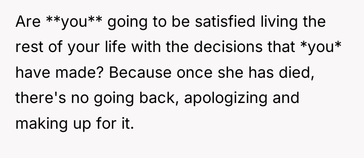 Are **you** going to be satisfied living the rest of...