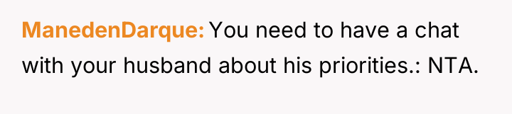ManedenDarque You need to have a chat with your husband...