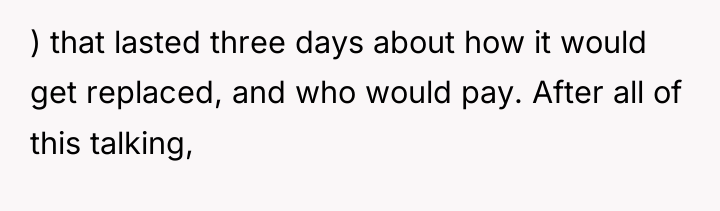 ) that lasted three days about how it would get...