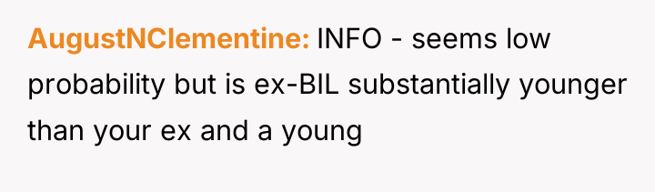 AugustNClementine INFO - seems low probability but is ex-BIL substantially...