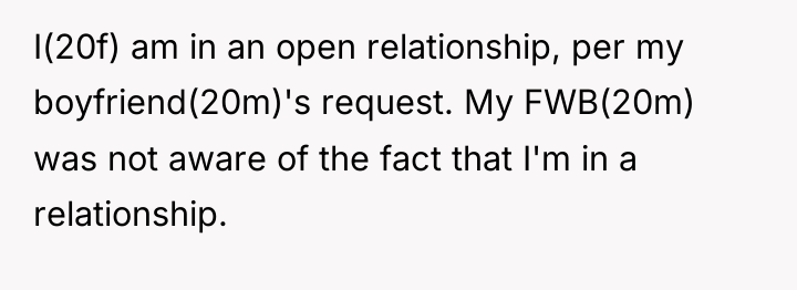 I(20f) am in an open relationship, per my boyfriend(20m)'s request....