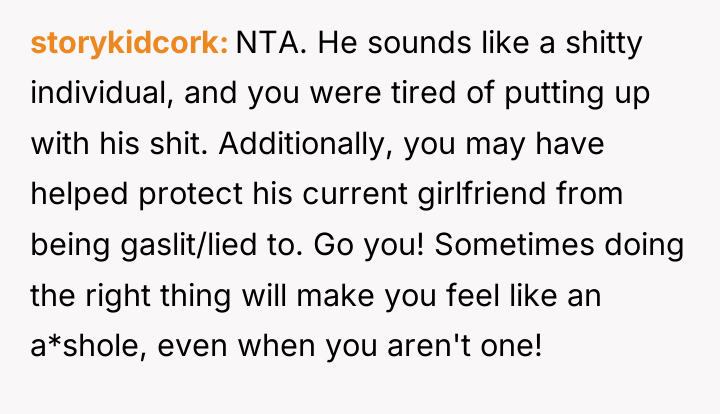 storykidcork NTA. He sounds like a shitty individual, and you...