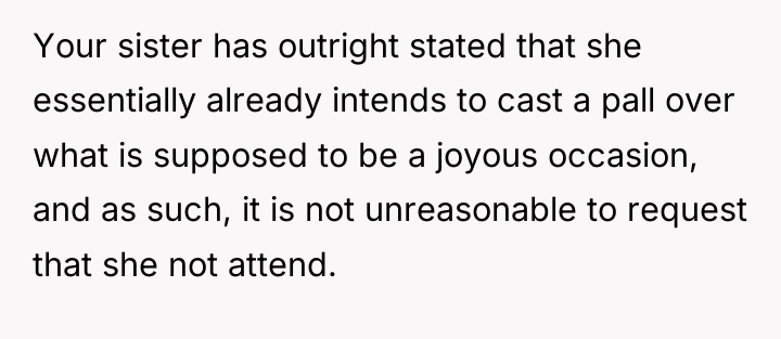 Your sister has outright stated that she essentially already intends...