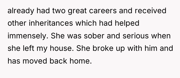 already had two great careers and received other inheritances which...