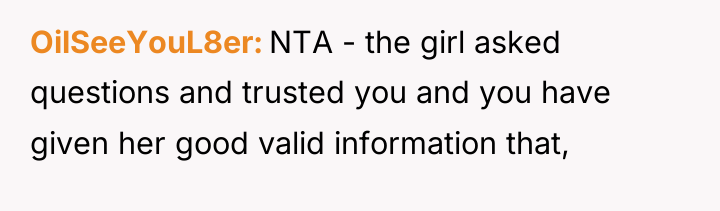 OilSeeYouL8er NTA - the girl asked questions and trusted you...