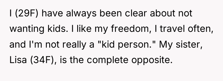 I (29F) have always been clear about not wanting kids....