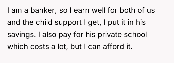 I am a banker, so I earn well for both...