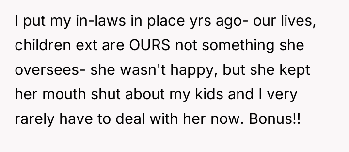 I put my in-laws in place yrs ago- our lives,...