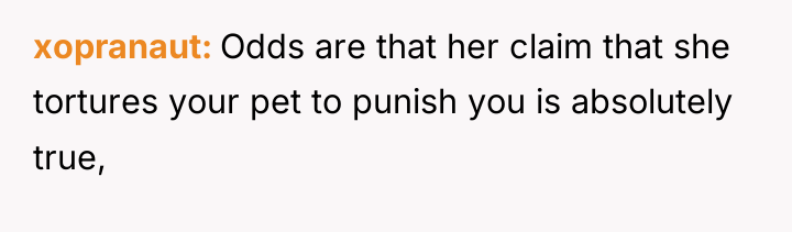 xopranaut Odds are that her claim that she tortures your...