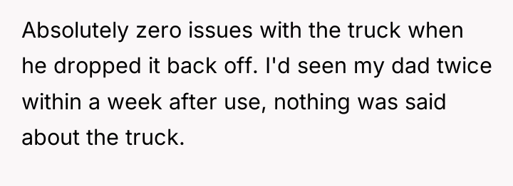 Absolutely zero issues with the truck when he dropped it...