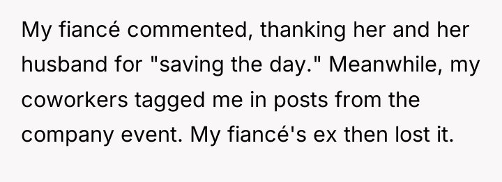 My fiancé commented, thanking her and her husband for "saving...