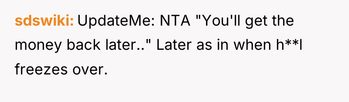sdswiki UpdateMe: NTA "You'll get the money back later.." Later...