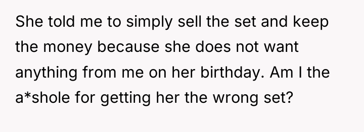 She told me to simply sell the set and keep...