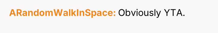 ARandomWalkInSpace Obviously YTA.