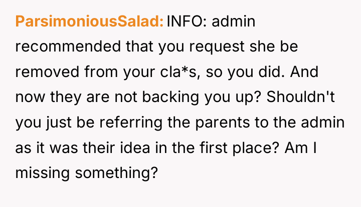 ParsimoniousSalad INFO: admin recommended that you request she be removed...
