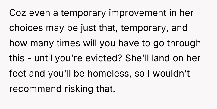 Coz even a temporary improvement in her choices may be...