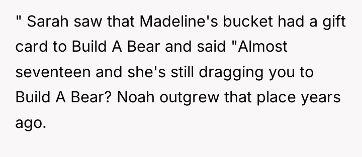 " Sarah saw that Madeline's bucket had a gift card...
