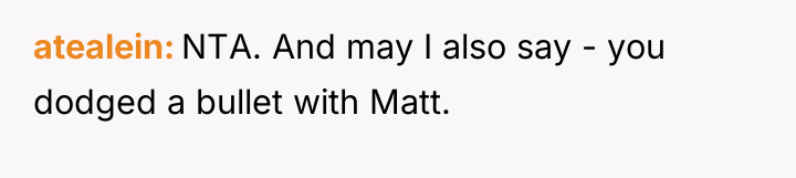 atealein NTA. And may I also say - you dodged...