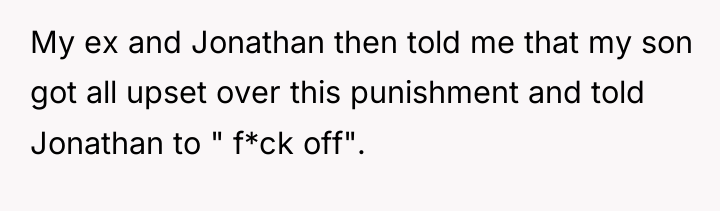 My ex and Jonathan then told me that my son...
