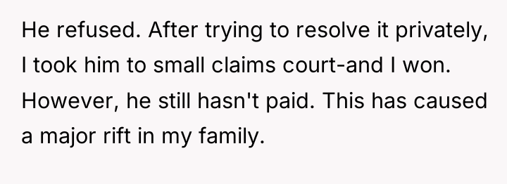 He refused. After trying to resolve it privately, I took...
