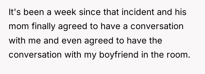 It's been a week since that incident and his mom...
