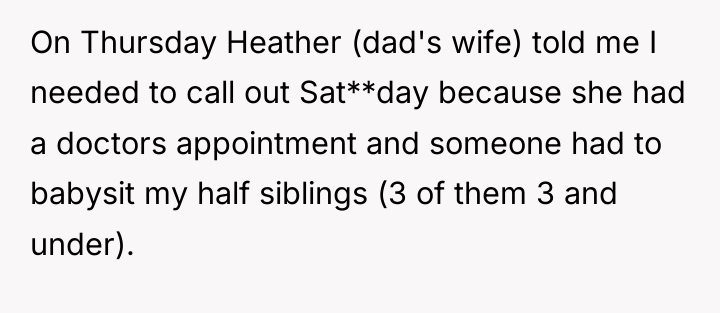 On Thursday Heather (dad's wife) told me I needed to...