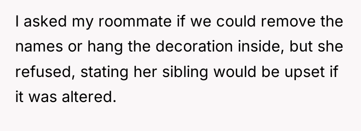 I asked my roommate if we could remove the names...