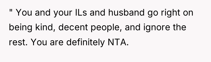 " You and your ILs and husband go right on...