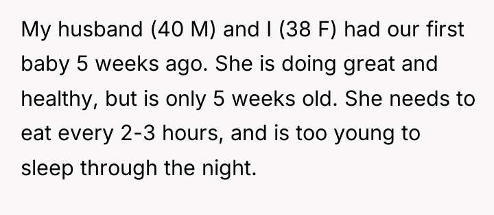 My husband (40 M) and I (38 F) had our...