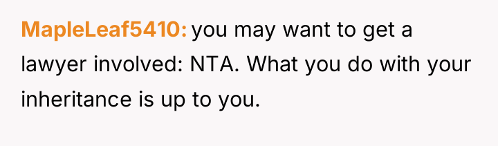 MapleLeaf5410 you may want to get a lawyer involved: NTA....