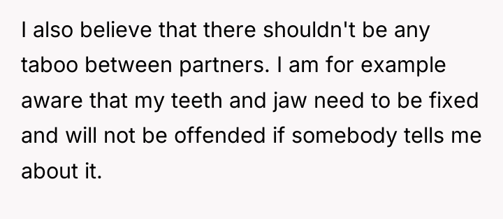 I also believe that there shouldn't be any taboo between...