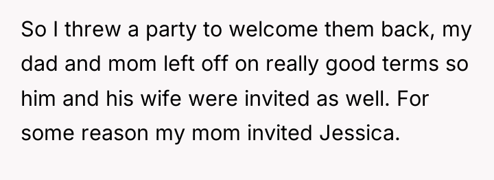 So I threw a party to welcome them back, my...
