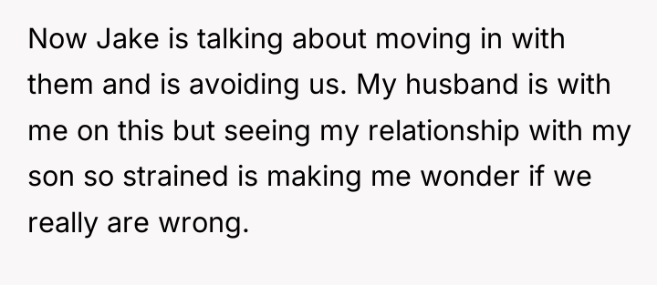 Now Jake is talking about moving in with them and...