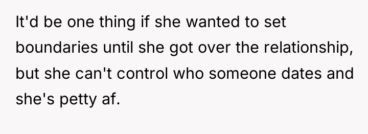 It'd be one thing if she wanted to set boundaries...