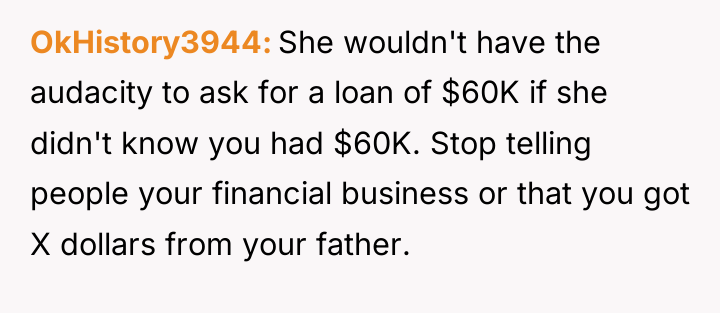 OkHistory3944 She wouldn't have the audacity to ask for a...