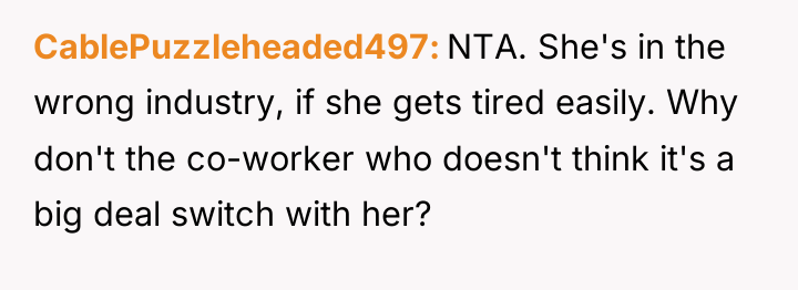 CablePuzzleheaded497 NTA. She's in the wrong industry, if she gets...