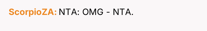 ScorpioZA NTA: OMG - NTA.