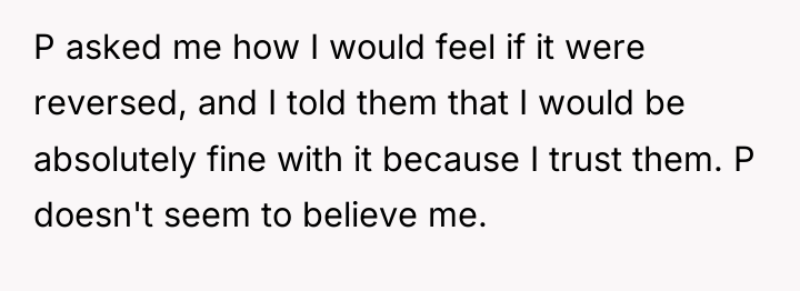 P asked me how I would feel if it were...