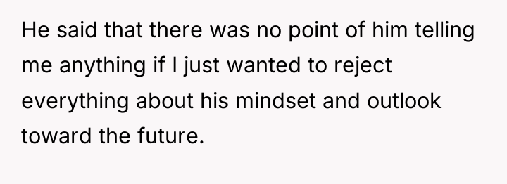 He said that there was no point of him telling...